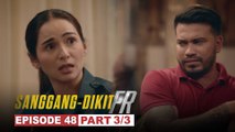 Sanggang-Dikit FR: Bobby, pinagkakaguluhan online! (Episode 48 - Part 3/3)