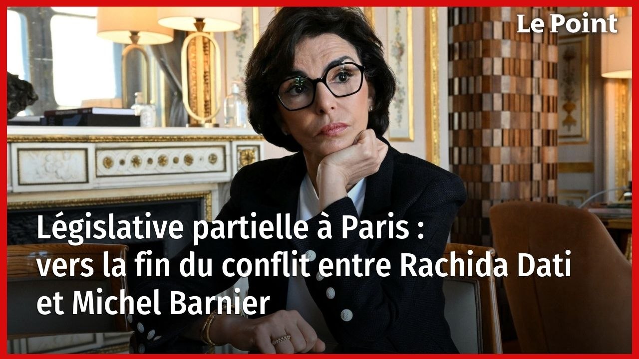 Législative partielle à Paris : vers la fin du conflit entre Rachida Dati et Michel Barnier