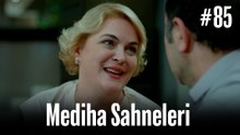 Mediha Sahneleri #85