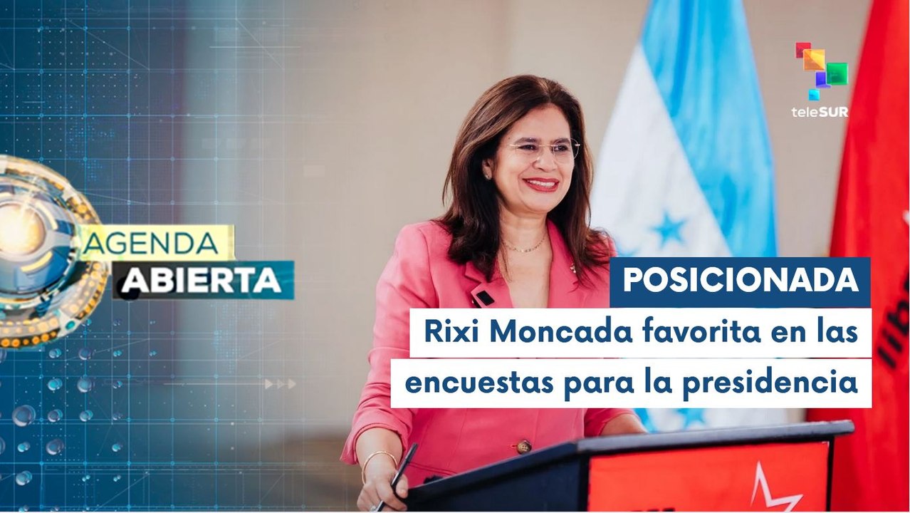 La candidata Rixi Moncada lidera la intención de votos en Honduras