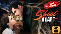 Shoot Your Heart Hd - Drama Shortfilms Romance Hot