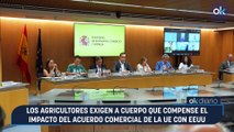 Los agricultores exigen a Cuerpo que compense el impacto del acuerdo comercial de la UE con EEUU