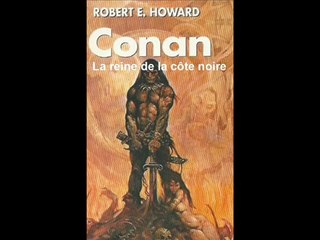 Conan-livre audio de la nouvelle _La reine de la Côte Noire_-Robert E. Howard