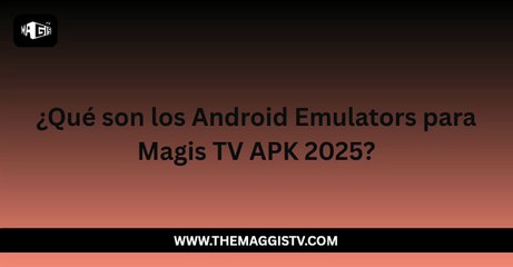 ¿Cómo usar Magis TV en la PC en 2025?