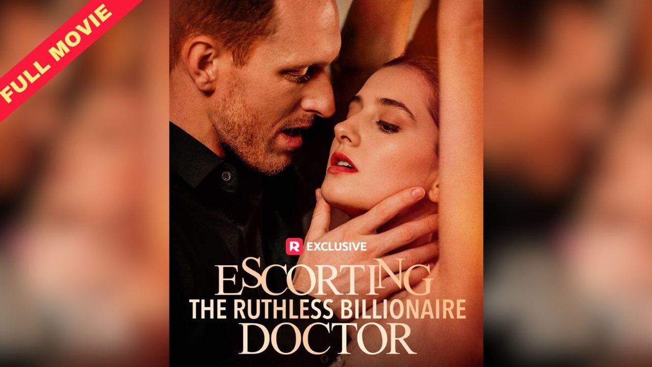 Completed - Escorting the Ruthless Billionaire Doctor (2025)