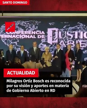 Milagros Ortiz Bosch es reconocida por su visión y aportes en materia de Gobierno Abierto en RD