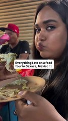 Everything I Ate on a Food Tour in Oaxaca, Mexico