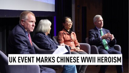 Liverpool event marks Chinese heroism in World War II