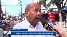 Obras na Antônio da Costa Azevedo muda trânsito por 10 dias