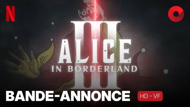 ALICE IN BORDERLAND - Saison 3 créée par Tsuyoshi Imai avec Kento Yamazaki, Tao Tsuchiya, Ayaka Miyoshi : bande-annonce [HD-VF] | 25 septembre 2025 sur Netflix