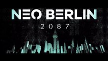 Neo Berlin 2087 2025 Trailer PS5 & PC Games