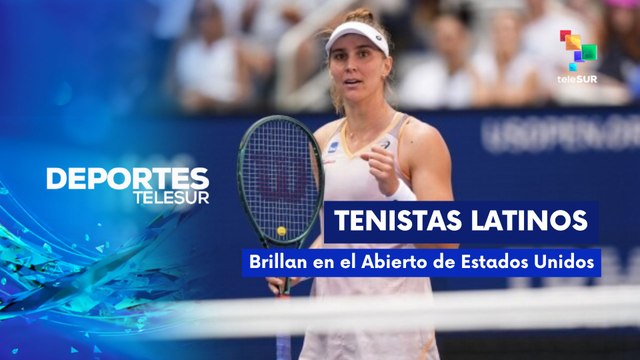 Tenistas latinoamericanos siguen destacando en el Abierto de Estados Unidos.
