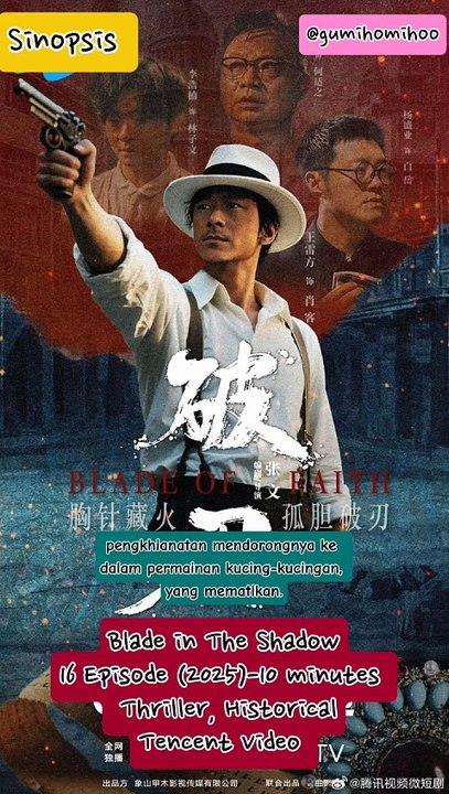 Sinopsis Drama China Blades The  Shadow