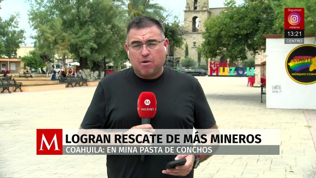A casi dos décadas, avanza el rescate de los mineros en Pasta de Conchos
