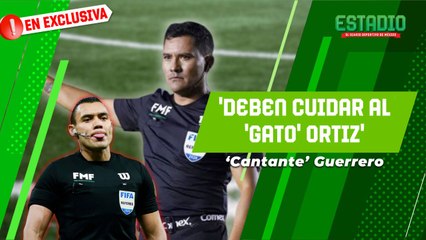 Cantante Guerrero DEFIENDE al 'Gato' Ortiz | Estadio Deportes