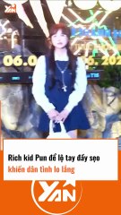 Rich kid Pun để lộ tay đầy sẹo khiến dân tình lo lắng