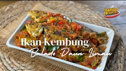 Ikan Kembung Balado Daun Limau – Padu Pedasnya!