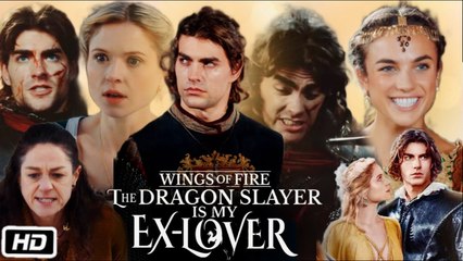 Wings Of Fire - The Dragon Slayer Is My Ex-Lover – Full HD Movie [English Sub] | Watch Till The End