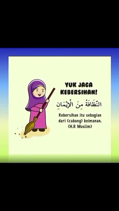 Kebersihan Itu Sebagian Dari Iman