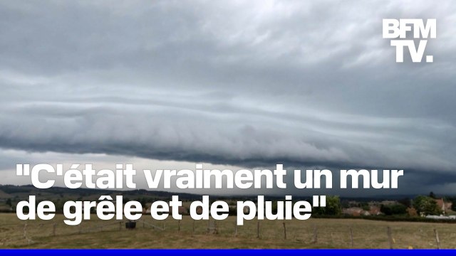 Les images des violents orages qui ont balayé la France des Pyrénées à l'Alsace