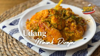 Udang Masak Diraja, Lemak, Kaya Rasa & Beraroma!