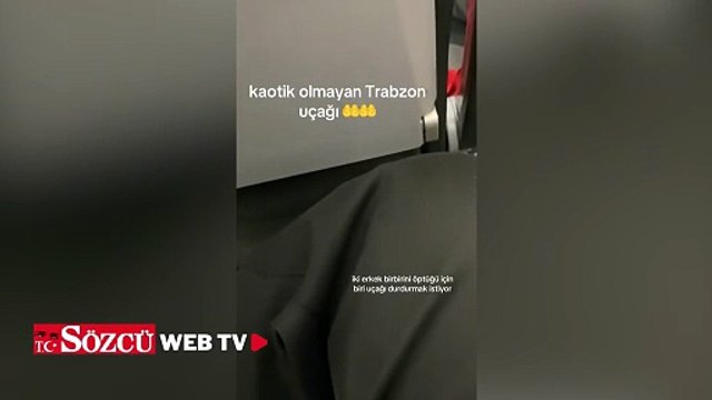 Trabzon uçağında iki erkeğin öpüştüğü iddiasıyla kavga çıktı, ortalık karıştı