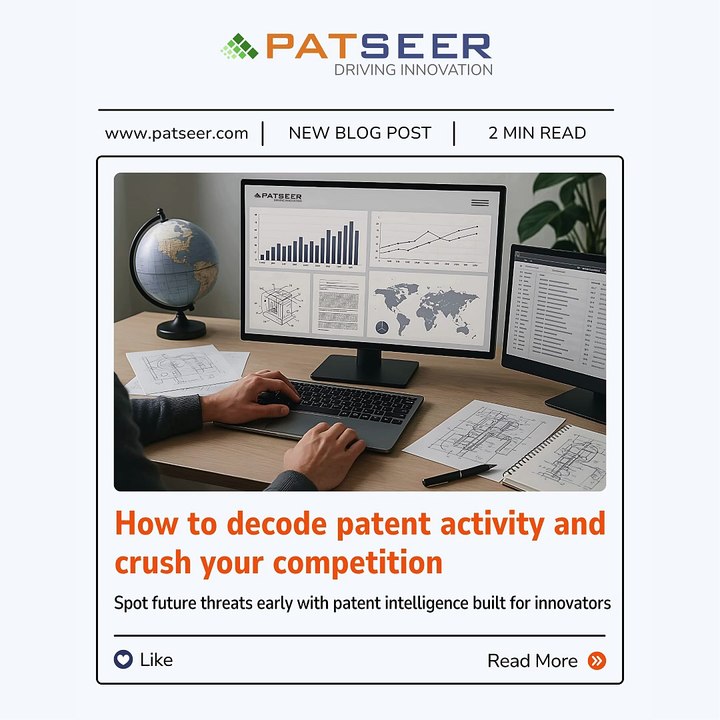 How to decode patent activity and crush your competition