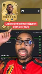Les Notes Officielles du PSG sur FC26 ⚽