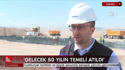 Cumhuriyet tarihinin en büyük savunma sanayisi yatırımı görüntülendi