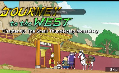 Journey to the West 080  The Small Thunderclap Monastery