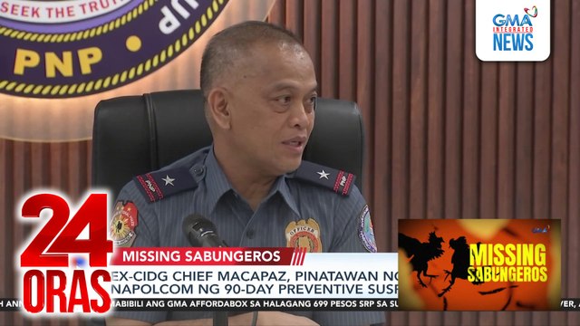 Ex-CIDG chief Macapaz, pinatawan ng NAPOLCOM ng 90-day preventive suspension | 24 Oras
