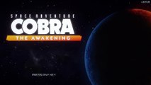 Space Adventure Cobra - The Awakening | Episode 01 | Full Gameplay Walkthrough
