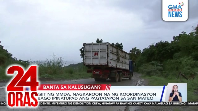 Pagtatapon ng basura ng Maynila sa landfill ng San Mateo Rizal, pinalagan ng alkalde ng bayan | 24 Oras