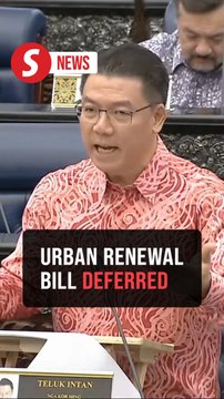 Urban Renewal Bill not put to vote as Dewan Rakyat adjourns