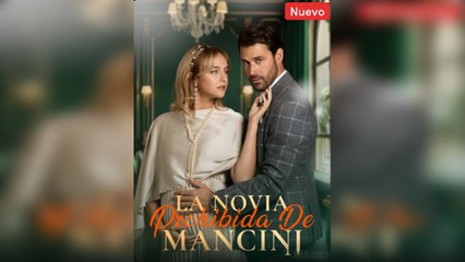 La Novia Prohibida De Mancini Completo - Full Movie