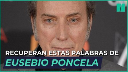 Recuperan estas palabras de Eusebio Poncela hablando sobre España