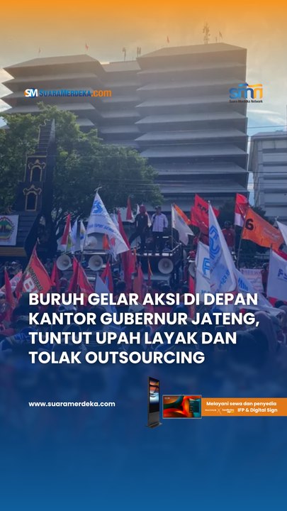 Buruh Gelar Aksi di Depan Kantor Gubernur Jateng, Tuntut Upah Layak dan Tolak Outsourcing