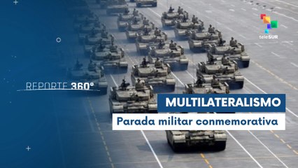 26 líderes globales asistirán a la parada militar conmemorativa en China