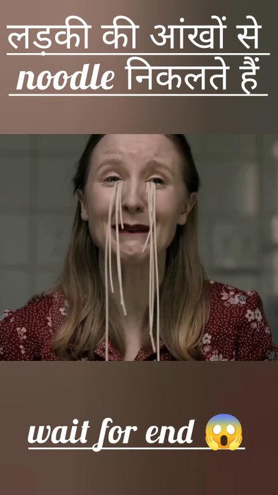 Ladki ki ankhon se noodle niklte hai