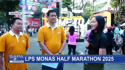 Gelaran LPS Monas Half Marathon 2025, Total Hadiah Capai Rp 1 Miliar!