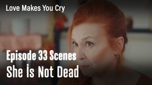 She İs  Not Dead - Love Makes You Cry