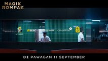 Magik Rompak | Teaser Trailer 1