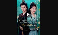 Reborn My Stepbrothers Dote on Me - Full HD Movie