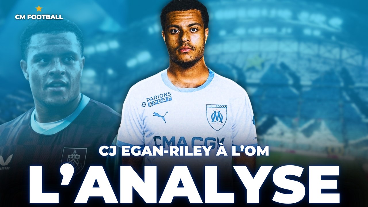 🚨 CJ EGAN RILEY À L'OM ? Qui est-il ? Que vaut-il ? L'analyse