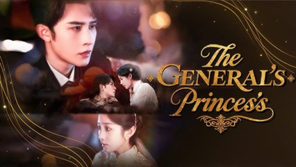 The Generals Princess  Full Movie [Eng Sub]