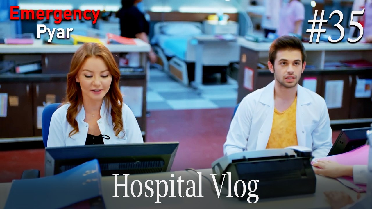 Hospital VLOG #35