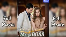 A Sweet Contract with The Mafia Boss Full Short Drama