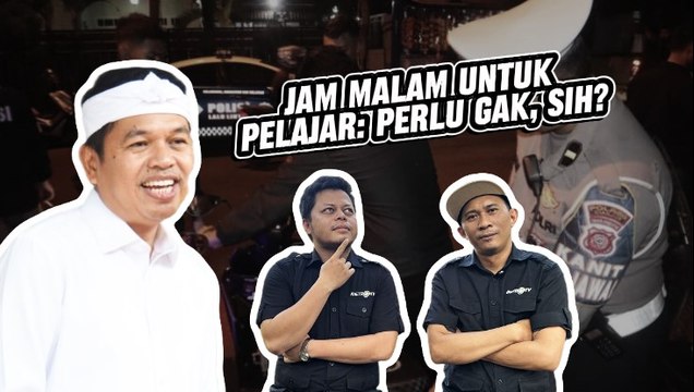 Jam Malam untuk Pelajar: Perlu Gak, Sih?