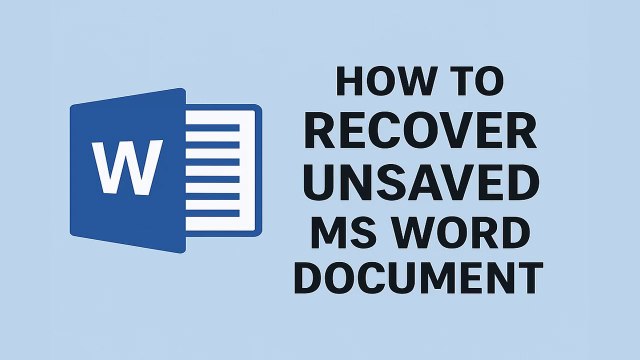How do I recover a Word document Unsaved or accidentally deleted in Windows 11 / 10 / 8 / 7