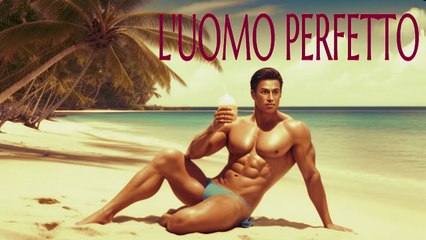 L'Uomo Perfetto .film completi